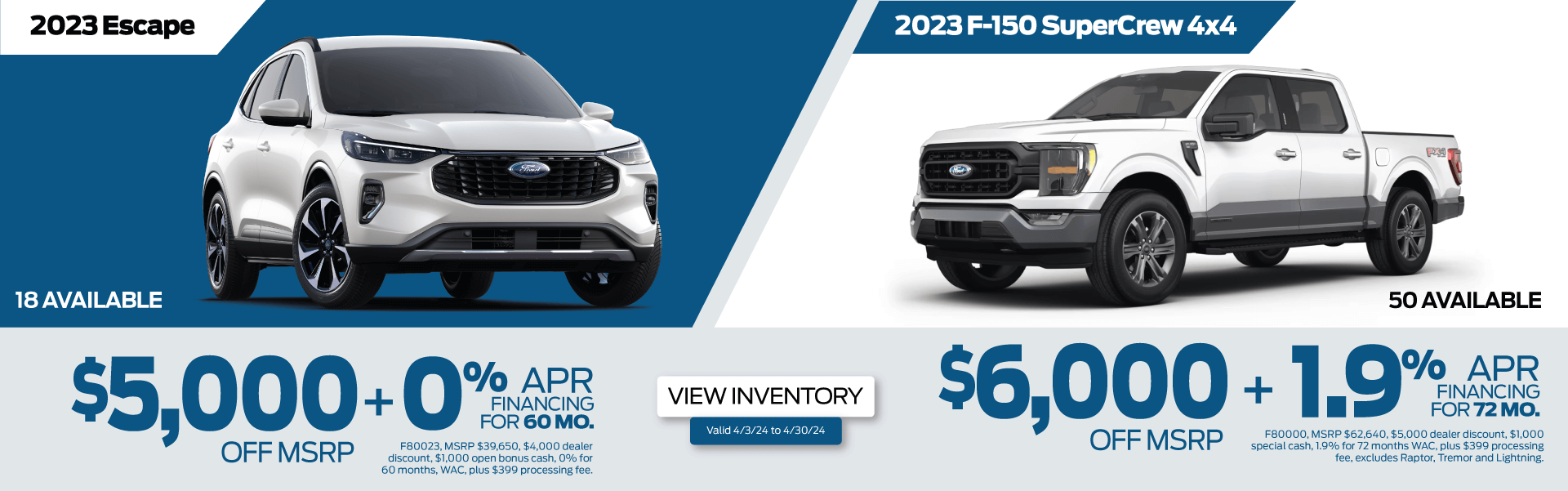 Discount and Financing on 2023 Escape and F-150 Supercrew